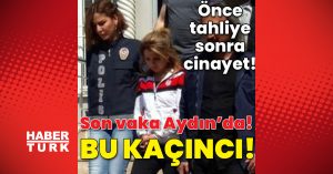 Önce tahliye sonra cinayet! Bu kaçıncı!