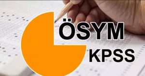 ÖSYM KPSS başvuru ve sınav tarihleri